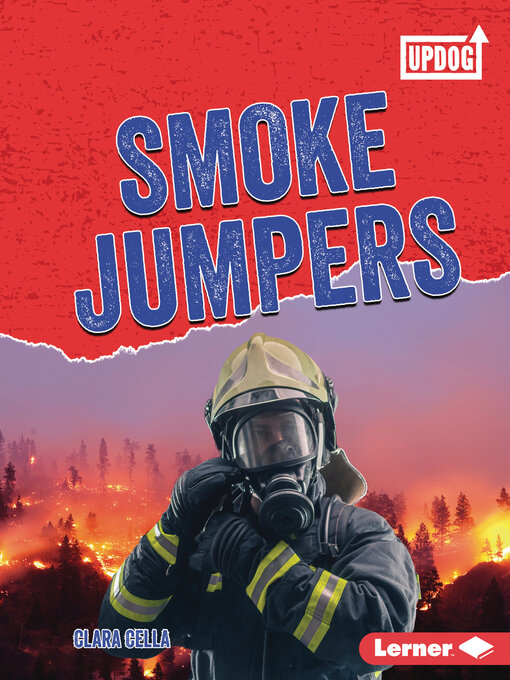 Title details for Smoke Jumpers by Clara Cella - Available